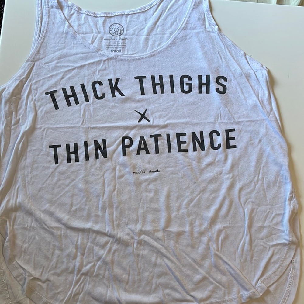 Muscles and donuts thick thighs x thin patience workout tank small